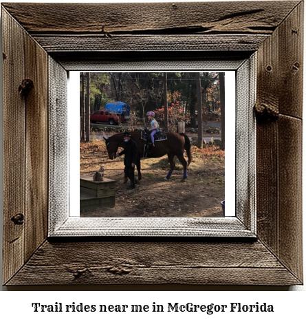 trail rides near me in McGregor, Florida